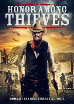 Watch Honor Among Thieves Myflixer