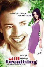 Watch Still Breathing Myflixer