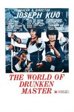 Watch World of the Drunken Master Myflixer