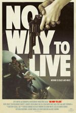Watch No Way to Live Myflixer