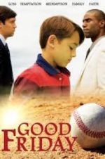 Watch Good Friday Myflixer