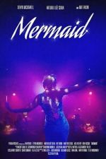 Watch Mermaid Myflixer