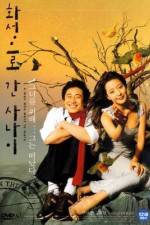 Watch Hwaseongeuro gan sanai Myflixer