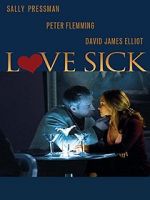 Watch Love Sick: Secrets of a Sex Addict Myflixer