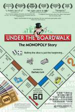 Watch Under the Boardwalk The Monopoly Story Myflixer