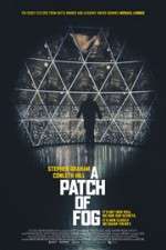 Watch A Patch of Fog Myflixer