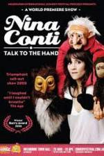 Watch Nina Conti Talk To The Hand Myflixer