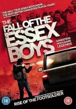Watch The Fall of the Essex Boys Myflixer