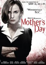 Watch Mother\'s Day Myflixer