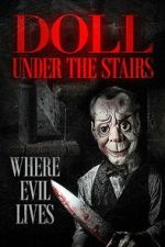 Watch The Doll Under the Stairs Myflixer