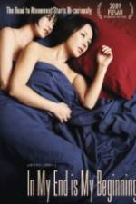 Watch In My End is My Beginning Myflixer