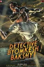Watch Detective Byomkesh Bakshy! Myflixer