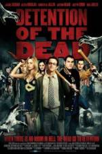 Watch Detention of the Dead Myflixer