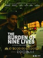 Watch The Burden of Nine Lives Myflixer