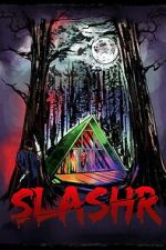 Watch Slashr Myflixer