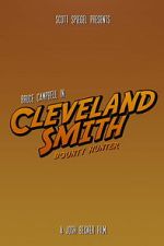 Watch Cleveland Smith, Bounty Hunter Myflixer