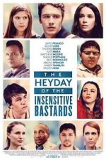 Watch The Heyday of the Insensitive Bastards Myflixer