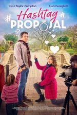 Watch Hashtag Proposal Myflixer