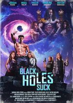 Watch Black Holes Suck Myflixer