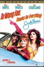 Watch To Wong Foo Thanks for Everything, Julie Newmar Myflixer