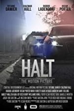 Watch Halt: The Motion Picture Myflixer