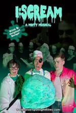 Watch I:Scream -A Minty Musical Myflixer
