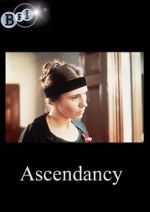 Watch Ascendancy Myflixer