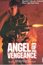Watch Angel of Vengeance Myflixer