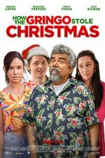 Watch How the Gringo Stole Christmas Myflixer