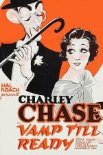 Watch Vamp Till Ready Myflixer