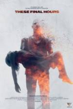 Watch These Final Hours Myflixer