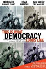 Watch This Is What Democracy Looks Like Myflixer