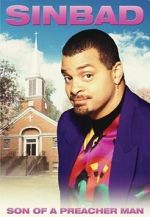 Watch Sinbad: Son of a Preacher Man (TV Special 1996) Myflixer