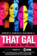 Watch That Gal... Who Was in That Thing: That Guy 2 Myflixer
