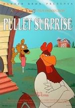 Watch Pullet Surprise (Short 1997) Myflixer