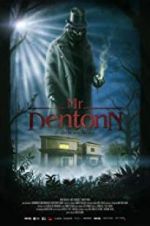 Watch Mr. Dentonn Myflixer