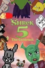 Watch Shrek 5: The Contract - A Fan Made Film Myflixer