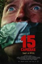 Watch 15 Cameras Myflixer