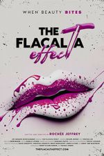 Watch The Flacalta Effect Myflixer