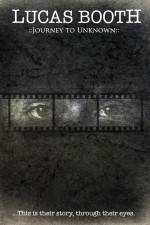 Watch Lucas Booth Journey to Unknown Myflixer