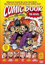 Watch Comic Book: The Movie Myflixer