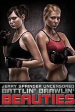 Watch Jerry Springer Battlin Brawlin Beauties Myflixer