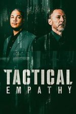 Watch Tactical Empathy Myflixer