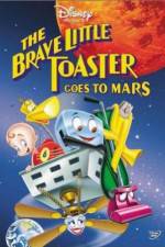 Watch The Brave Little Toaster Goes to Mars Myflixer