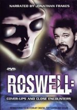 Watch Roswell: Coverups & Close Encounters Myflixer