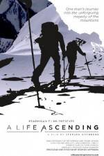 Watch A Life Ascending Myflixer