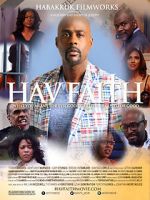 Watch Hav Faith Myflixer