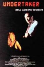 Watch The Undertaker Myflixer