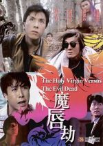Watch Holy Virgin vs. The Evil Dead Myflixer
