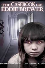 Watch The Casebook of Eddie Brewer Myflixer